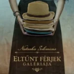Árengedmény Eltűnt férjek galériája - Natasha Solomons