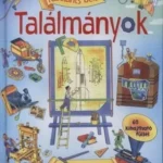 Akciós ár Találmányok - 60 kihajtható füllel - Kukkants bele (Colin King)