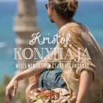 Kiárusítás Kristóf konyhája - Mesés menük (nem csak) vegánoknak - Steiner Kristóf