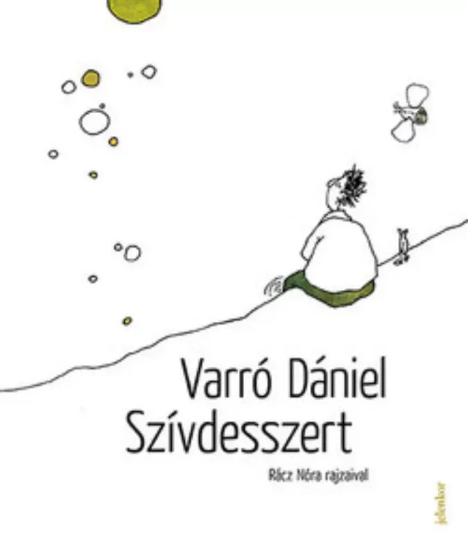 Korlátozott ajánlat Szívdesszert - Varró Dániel (2016)