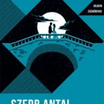 Azonnal elérhető Helikon Zsebkönyvek 32. - Utas és holdvilág - Szerb Antal