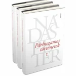 Párhuzamos történetek I-III. - Nádas Péter Vedd meg online