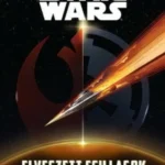 Bestseller Star Wars: Elveszett csillagok - Az ébredő erő hajnala