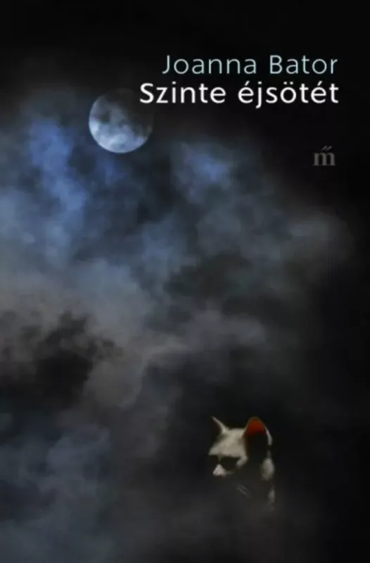 Újdonság Szinte éjsötét (Joanna Bator)