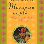 Kedvezményes ár Monszunnapló - Hogyan mentem férjhez Indiában? - Shoba Narayan