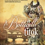 Kihagyhatatlan ajánlat A Botticelli-titok
