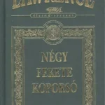 Csak ma Négy fekete koporsó - Leslie L. Lawrence - Dísz