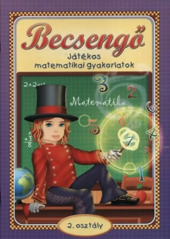 Biztonságos fizetés Becsengő - Játékos matematikai gyakorlatok - 2. osztályosok részére