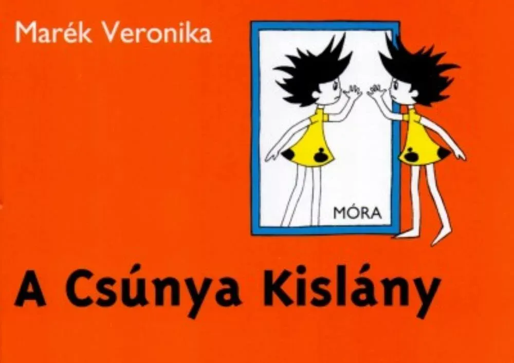 A csúnya kislány (6. kiadás) Legnépszerűbb