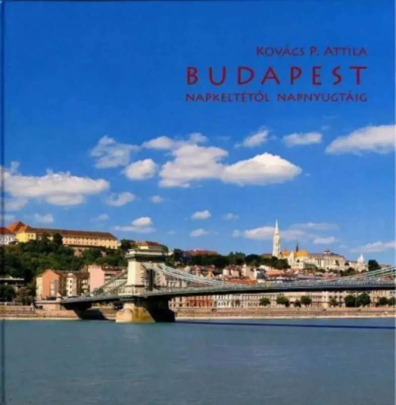 Utolsó esély BUDAPEST NAPKELTÉTŐL NAPNYUGTÁIG