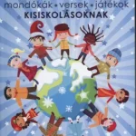 Ákombákom - Mondókák, versek, játékok kisiskolásoknak Exkluzív ajánlat