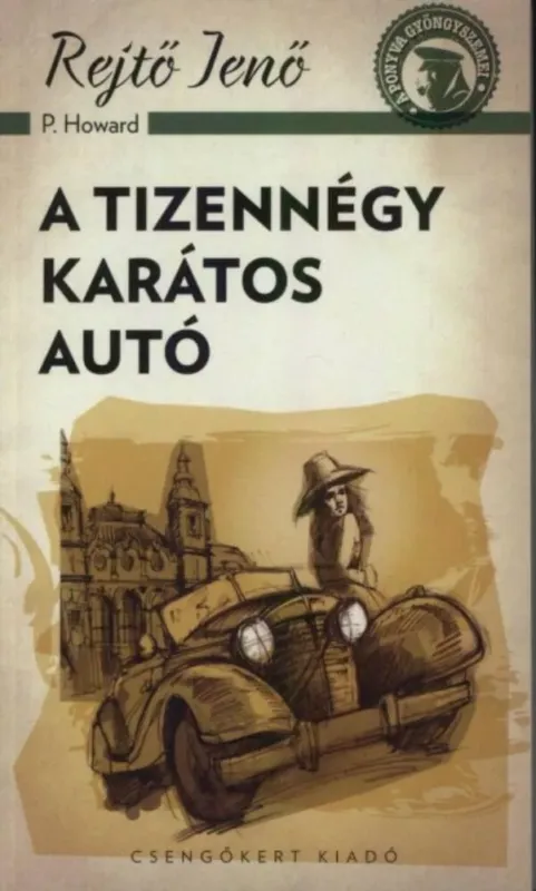 Vedd meg most A tizennégy karátos autó