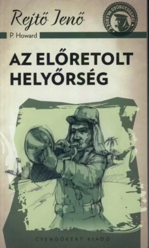 Az előretolt helyőrség Vedd meg most