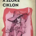 A szőke ciklon Akciós ár