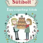 Jóbarátok sütibolt 2. - Egy csipetnyi titok Bestseller