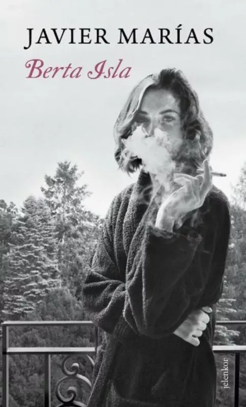 Akciós ár Berta Isla - Javier Marías