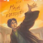 Bestseller Harry Potter és a Halál ereklyéi 7. - J. K. Rowling (keményfedeles)