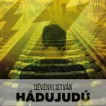 Hádujudú Különleges ajánlat