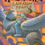 Exkluzív ajánlat Harry Potter és az azkabani fogoly 3. - kemény - J. K. Rowling