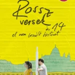 Olcsóbb Rossz versek és 14 el nem beszélt történet - DVD-melléklettel