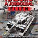Különleges ajánlat Háború a jobboldal ellen - Tóth Gy. László