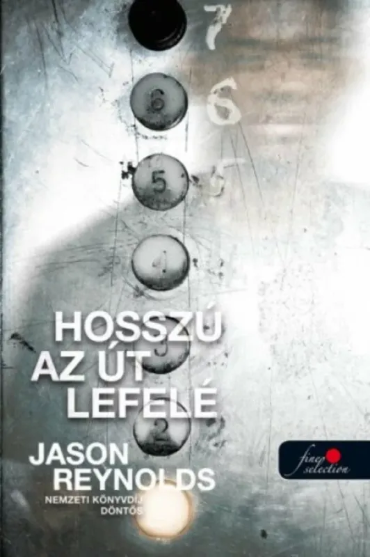 Utolsó esély Hosszú az út lefelé