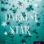 Árcsökkenés The Darkest Star - A legsötétebb csillag - Originek 1.