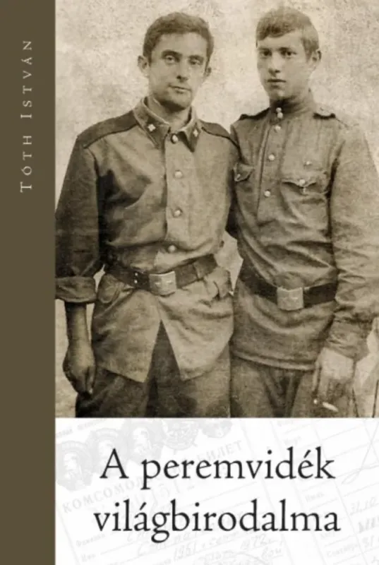 Alacsony ár A peremvidék világbirodalma - Tóth István