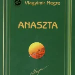 Anaszta - Vlagyimir Megre Népszerű