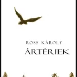 Ártériek - Ross Károly Olcsóbb