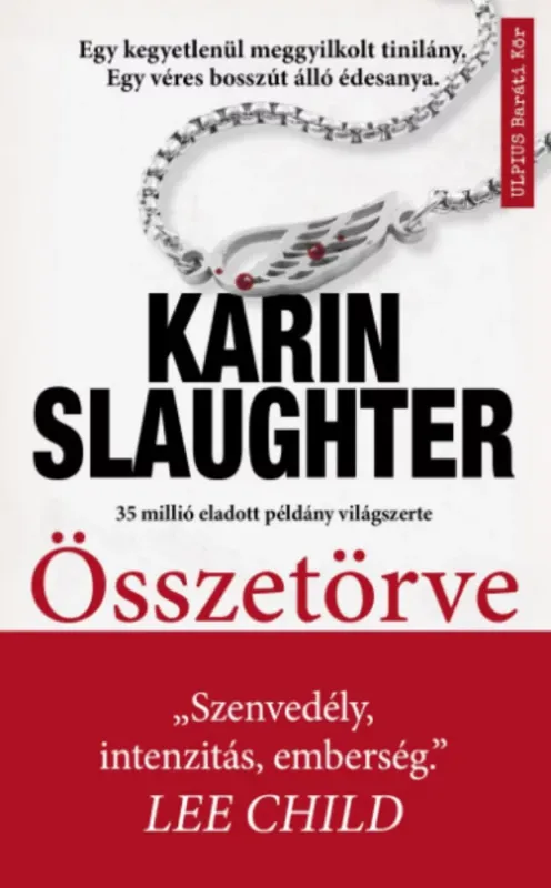 Akciós ár Összetörve - Karin Slaughter