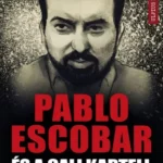 Pablo Escobar és a cali kartell - Shaun Attwood Legjobb ár