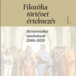 Filozófia, történet, értelmezés - Fehér M. István Kiárusítás