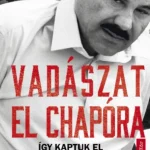 Vadászat El Chapora - Douglas Century - Andrew Hogan Outlet