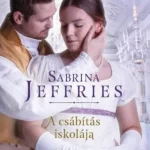 A csábítás iskolája - Sabrina Jeffries Árcsökkenés