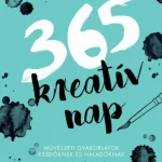 365 kreatív nap - Lorna Scobie Gyors szállítás