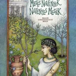 Mesés növények, növényes mesék - Fráter Erzsébet Utolsó esély