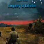 Vedd meg most Legény a talpán - Rejtő Jenő