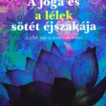 A jóga és a lélek sötét éjszakája - Simon Haas Outlet