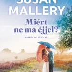 Árengedmény Miért ne ma éjjel? - Susan Mallery
