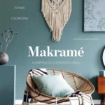 Szezonális akció Makramé - Stefanie Siebenlander
