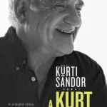 A Kürt-dosszié - Kürti Sándor Ne maradj le