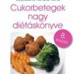 Prémium Cukorbetegek nagy diétáskönyve - 8. kiadás - Dr. Fövényi József