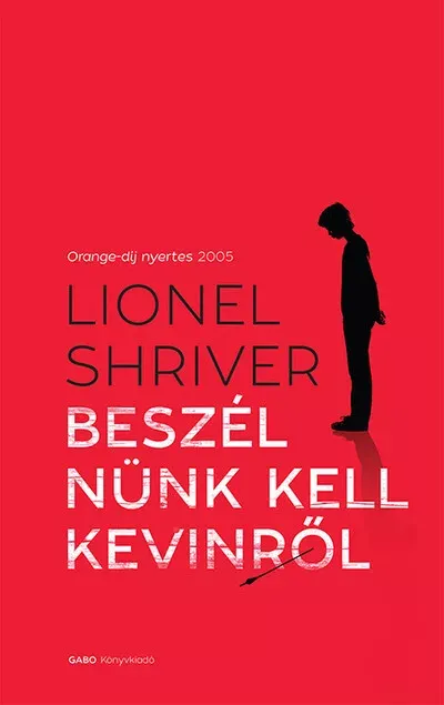 Olcsó Beszélnünk kell Kevinről - Lionel Shriver