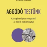 Aggódó testünk - Csabai Márta Végkiárusítás