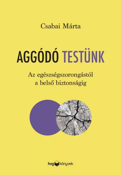 Aggódó testünk - Csabai Márta Végkiárusítás
