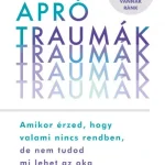 Apró traumák - Dr. Meg Arroll Szuper ajánlat