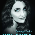 Yolanda - Somogyi Endre Utolsó esély