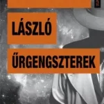 Korlátozott ajánlat Űrgengszterek - Garamvölgyi László