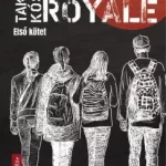 Battle Royale 1. - Takami Kósun Csak ma
